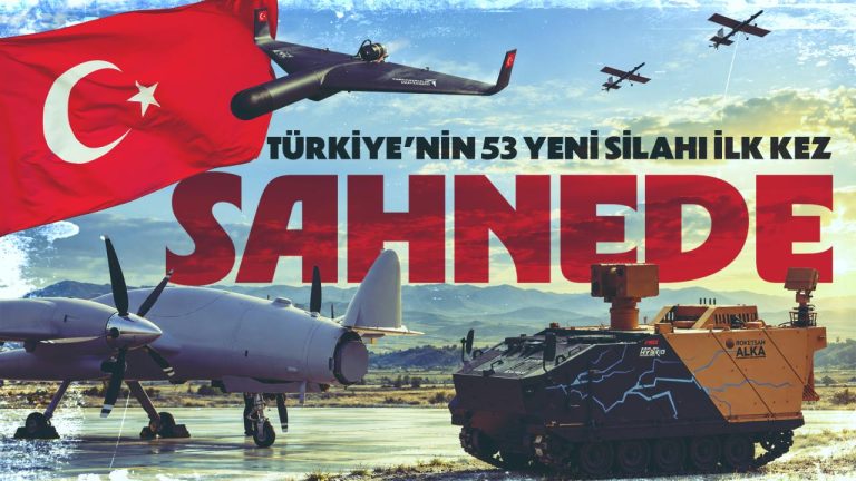 Türkiye'nin 53 yeni silahı ilk kez sahnede